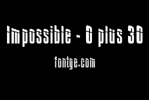 Impossible - 0 plus 30